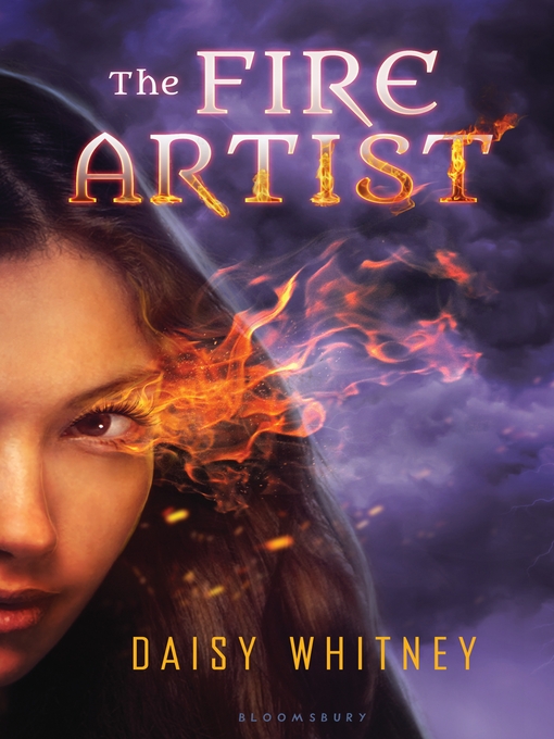 Title details for The Fire Artist by Daisy Whitney - Available